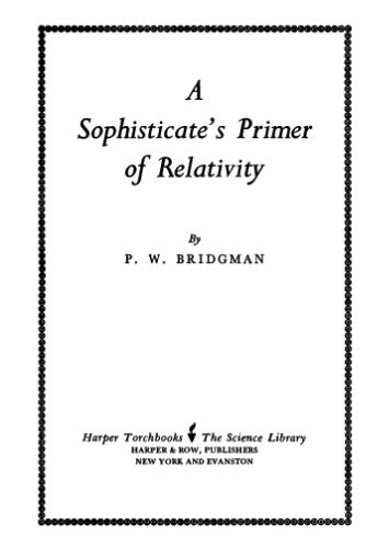 خرید و دانلود نسخه کامل کتاب A Sophisticate’s Primer of Relativity_68be8310da432.jpeg خرید و دانلود نسخه کامل کتاب A Sophisticate’s Primer of Relativity