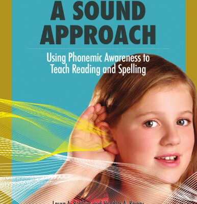 خرید و دانلود نسخه کامل کتاب A Sound Approach: Using Phonemic Awareness to Teach Reading and Spelling