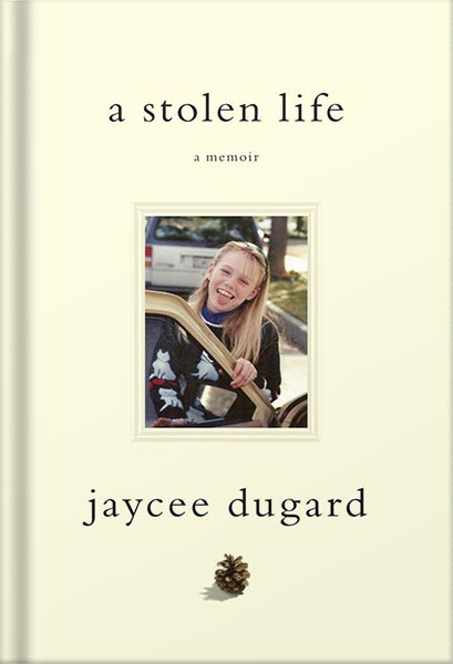 خرید و دانلود نسخه کامل کتاب A Stolen Life: A Memoir by Jaycee Lee Dugard_68c068369aa4a.jpeg خرید و دانلود نسخه کامل کتاب A Stolen Life: A Memoir by Jaycee Lee Dugard
