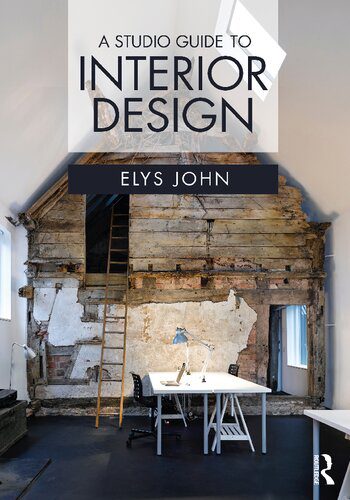 خرید و دانلود نسخه کامل کتاب A Studio Guide to Interior Design_68d2d7dc64764.jpeg خرید و دانلود نسخه کامل کتاب A Studio Guide to Interior Design