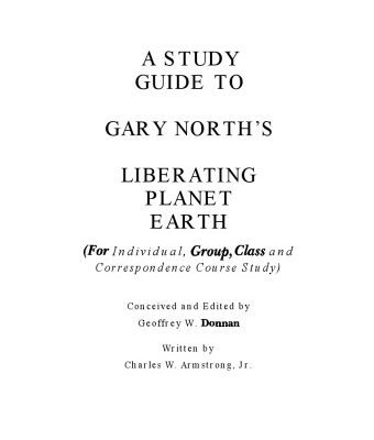 خرید و دانلود نسخه کامل کتاب A Study Guide To Liberating Planet Earth (A Study Guide to Gary North’s Liberating Planet Earth)