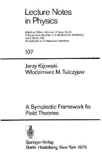خرید و دانلود نسخه کامل کتاب A Symplectic Framework for Field Theories_68bd52ebd2348.jpeg خرید و دانلود نسخه کامل کتاب A Symplectic Framework for Field Theories