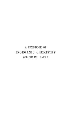 خرید و دانلود نسخه کامل کتاب A textbook of inorganic chemistry vol.IX p.I Cobalt, Nickel, and The Elements of The Platinum Group_68d2e3405ba53.jpeg خرید و دانلود نسخه کامل کتاب A textbook of inorganic chemistry vol.IX p.I Cobalt, Nickel, and The Elements of The Platinum Group