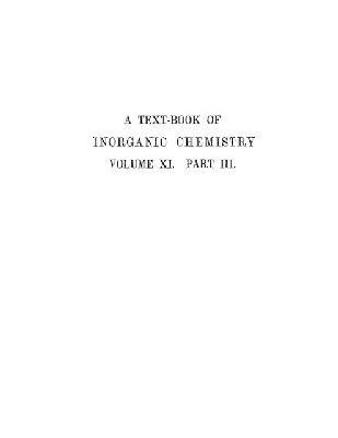 خرید و دانلود نسخه کامل کتاب A textbook of inorganic chemistry vol.XI part II Organometalic compounds. Derivatives of Phosphorus, Antimony and Bismuth