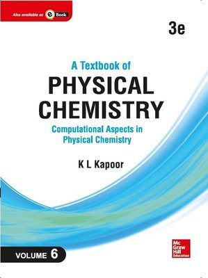 خرید و دانلود نسخه کامل کتاب A Textbook of Physical Chemistry: Computational Aspects in Physical Chemistry (SI Unit), 3e, Volume 6