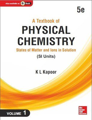 خرید و دانلود نسخه کامل کتاب A Textbook of Physical Chemistry: States of Matter and Ions in Solution (SI Unit), 5e, Volume 1