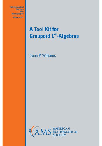 خرید و دانلود نسخه کامل کتاب A Tool Kit for Groupoid C*-Algebras_68b54eef2431f.jpeg خرید و دانلود نسخه کامل کتاب A Tool Kit for Groupoid C*-Algebras