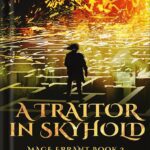 خرید و دانلود نسخه کامل کتاب A Traitor in Skyhold: Mage Errant Book 3 by John Bierce
