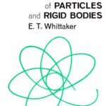 خرید و دانلود نسخه کامل کتاب A Treatise on the Analytical Dynamics of Particles and Rigid Bodies