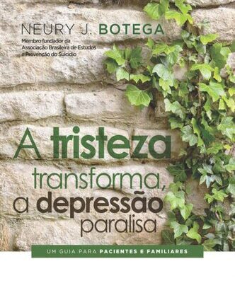 خرید و دانلود نسخه کامل کتاب A tristeza transforma, a depressão paralisa
