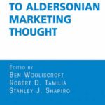 خرید و دانلود نسخه کامل کتاب A Twenty-First Century Guide to Aldersonian Marketing Thought