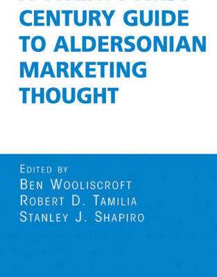 خرید و دانلود نسخه کامل کتاب A Twenty-First Century Guide to Aldersonian Marketing Thought
