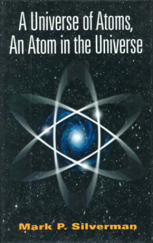 خرید و دانلود نسخه کامل کتاب A Universe of Atoms,an Atom in the Universe_68bdf544e4a45.jpeg خرید و دانلود نسخه کامل کتاب A Universe of Atoms,an Atom in the Universe