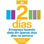 خرید و دانلود نسخه کامل کتاب A Verdadeira Dieta de 2 Dias