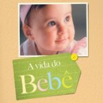 خرید و دانلود نسخه کامل کتاب A Vida do Bebê