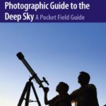 خرید و دانلود نسخه کامل کتاب A Visual Astronomer’s Photographic Guide to the Deep Sky: A Pocket Field Guide