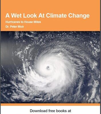 خرید و دانلود نسخه کامل کتاب A Wet Look at Climate Change: Hurricane to House Mites
