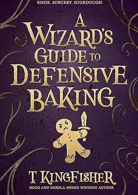 خرید و دانلود نسخه کامل کتاب A Wizard’s Guide To Defensive Baking –  +  Pdf