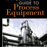 خرید و دانلود نسخه کامل کتاب A Working Guide to Process Equipment