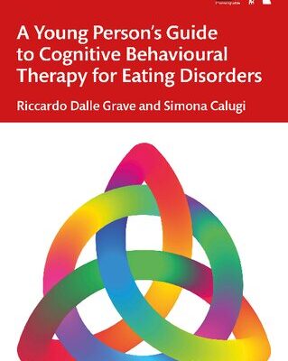 خرید و دانلود نسخه کامل کتاب A Young Person’s Guide to Cognitive Behavioural Therapy for Eating Disorders