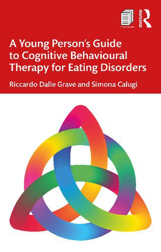 خرید و دانلود نسخه کامل کتاب A Young Person’s Guide to Cognitive Behavioural Therapy for Eating Disorders_68beae4972254.jpeg خرید و دانلود نسخه کامل کتاب A Young Person’s Guide to Cognitive Behavioural Therapy for Eating Disorders