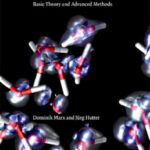 خرید و دانلود نسخه کامل کتاب Ab initio molecular dynamics: basic theory and advanced methods
