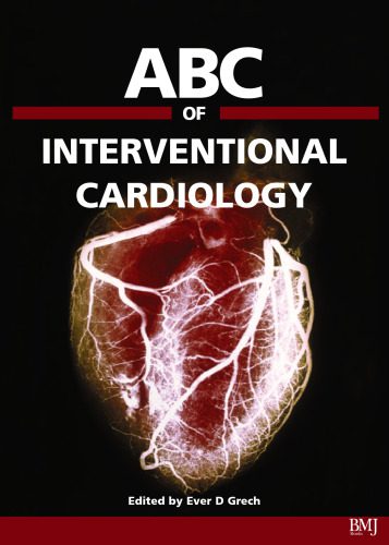خرید و دانلود نسخه کامل کتاب ABC of Interventional Cardiology (ABC Series)_68bab11ed1b0b.jpeg خرید و دانلود نسخه کامل کتاب ABC of Interventional Cardiology (ABC Series)