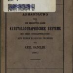 خرید و دانلود نسخه کامل کتاب Abhandlung über die Herleitung aller kristallographischer Systeme mit ihren Unterteilungen aus einem einzigen Prinzip (1807)