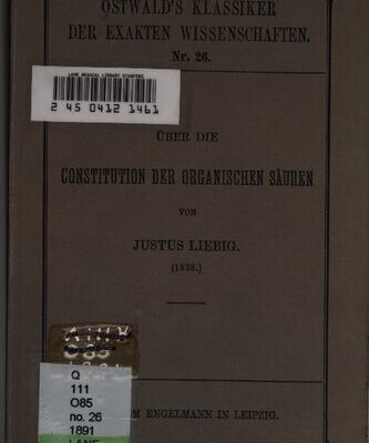 خرید و دانلود نسخه کامل کتاب Abhandlung über die Konstitution der organischen Säuren (1838)