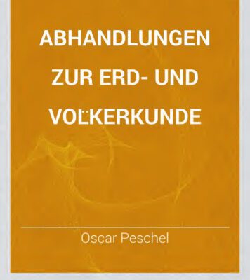 خرید و دانلود نسخه کامل کتاب Abhandlungen Erd- und Völkerkunde