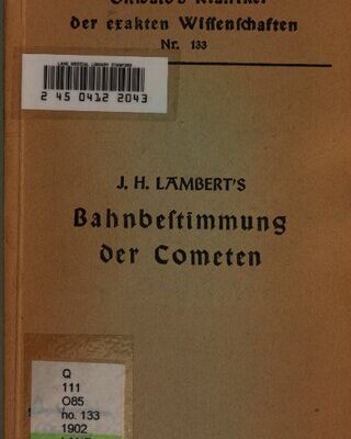 خرید و دانلود نسخه کامل کتاب Abhandlungen zur Bahnbestimmung der Kometen (1761, 1771, 1772)