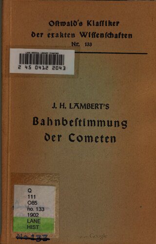 خرید و دانلود نسخه کامل کتاب Abhandlungen zur Bahnbestimmung der Kometen (1761, 1771, 1772)_68bc709d502ca.jpeg خرید و دانلود نسخه کامل کتاب Abhandlungen zur Bahnbestimmung der Kometen (1761, 1771, 1772)