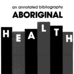 خرید و دانلود نسخه کامل کتاب Aboriginal health: An annotated bibliography