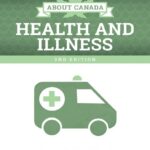 خرید و دانلود نسخه کامل کتاب About Canada: Health and Illness