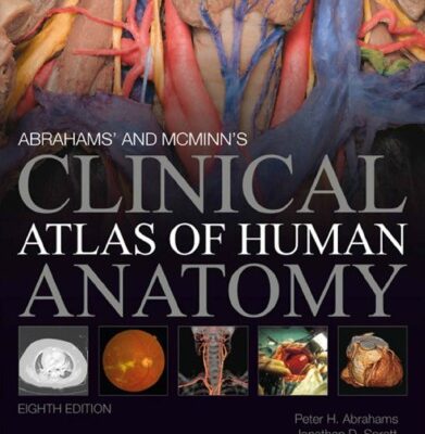 خرید و دانلود نسخه کامل کتاب Abrahams’ and McMinn’s Clinical Atlas of Human Anatomy