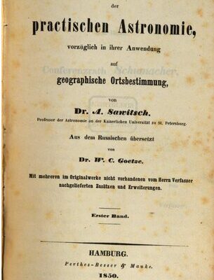 خرید و دانلود نسخه کامل کتاب Abriss der praktischen Astronomie, vorzüglich in ihrer Anwendung auf geographische Ortsbestimmung