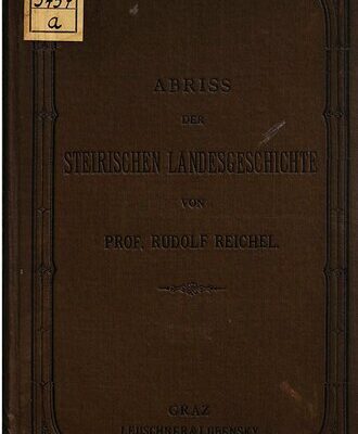 خرید و دانلود نسخه کامل کتاب Abriss der steirischen Landesgeschichte