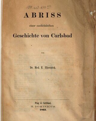 خرید و دانلود نسخه کامل کتاب Abriss einer medicinischen [medizinischen] Geschichte von Carlsbad