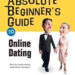 خرید و دانلود نسخه کامل کتاب Absolute Beginner’s Guide to Online Dating