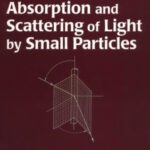 خرید و دانلود نسخه کامل کتاب Absorption and scattering of light by small particles