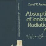 خرید و دانلود نسخه کامل کتاب Absorption of Ionizing Radiation