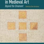 خرید و دانلود نسخه کامل کتاب Abstraction in Medieval Art: Beyond the Ornament