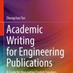 خرید و دانلود نسخه کامل کتاب Academic Writing For Engineering Publications: A Guide For Non-native English Speakers