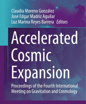 خرید و دانلود نسخه کامل کتاب Accelerated Cosmic Expansion: Proceedings of the Fourth International Meeting on Gravitation and Cosmology