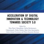 خرید و دانلود نسخه کامل کتاب Acceleration of Digital Innovation & Technology towards Society 5.0