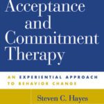 خرید و دانلود نسخه کامل کتاب Acceptance and Commitment Therapy: An Experiential Approach to Behavior Change (1999)
