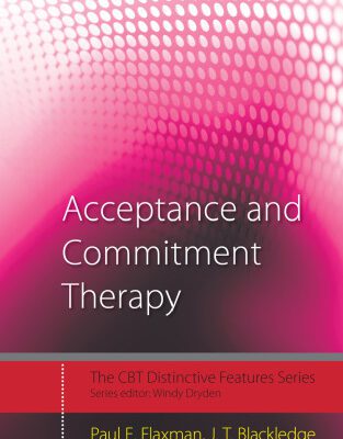 خرید و دانلود نسخه کامل کتاب Acceptance and Commitment Therapy: Distinctive Features