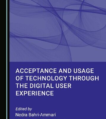 خرید و دانلود نسخه کامل کتاب Acceptance and Usage of Technology through the Digital User Experience