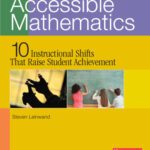 خرید و دانلود نسخه کامل کتاب Accessible Mathematics: Ten Instructional Shifts That Raise Student Achievement