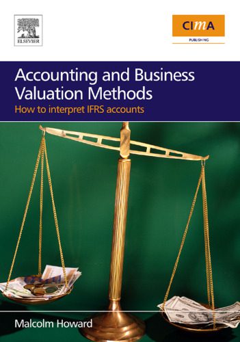 خرید و دانلود نسخه کامل کتاب Accounting and Business Valuation Methods: how to interpret IFRS accounts_68d56cdf3e26c.jpeg خرید و دانلود نسخه کامل کتاب Accounting and Business Valuation Methods: how to interpret IFRS accounts